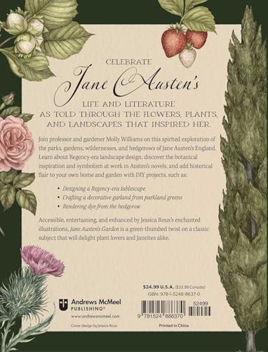Jane Austen's Garden: A Botanical Tour of the Classic Novels by Molly Williams