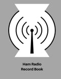 Ham Radio Record Book: Amateur Radio Station Record Book | Ham Radio Station Log Book | Amateur Radio Record Book | Ham Radio Operator’s Journal by Ron Engeldinger