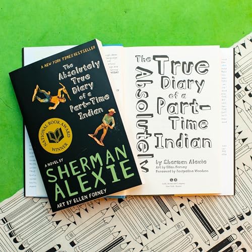 The Absolutely True Diary of a Part-Time Indian (National Book Award Winner) by Sherman Alexie