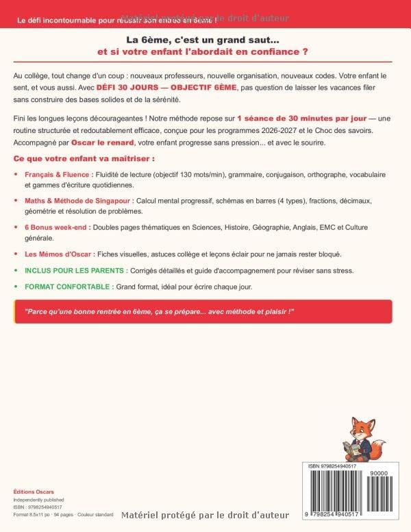 Cahier de Vacances CM2 vers 6ème — 30 Jours pour Réussir son Entrée au Collège : Français, Maths, Méthode Singapour: Conforme aux nouveaux programmes ... de vacances, scolaires) (French Edition) by Editions Oscars