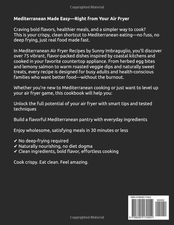 Mediterranean Diet Air Fryer Recipes For Beginners: 2025 Edition by Sunny Imbraguglio