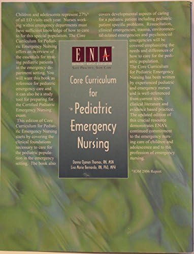 Core Curriculum for Pediatric Emergency Nursing by Emergency Nurses Association