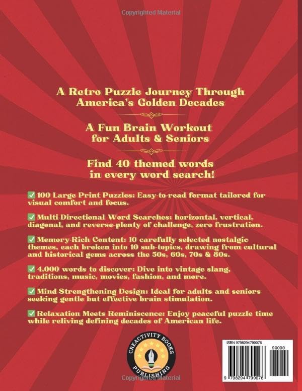 NOSTALGIC WORD SEARCH FOR ADULTS & SENIORS: RETRO BRAIN GAMES TO BOOST MEMORY & RELIVE TRADITIONS, SLANG&CULTURE OF THE AMERICAN 50s-60s-70s-80s; 100 PUZZLES; 4,000 WORD TO FIND; LARGE PRINT by CreActivity Books Publishing