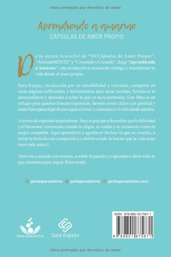 Aprendiendo a Amarme: Cápsulas de amor propio (Spanish Edition) by Sara Espejo