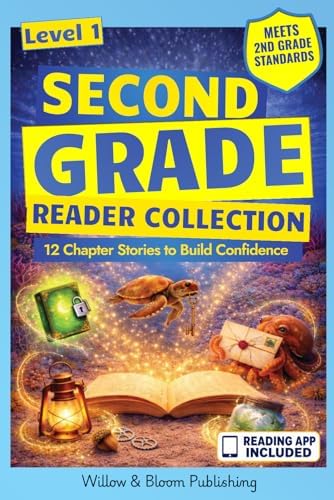 Second Grade Reader Collection: Level 1: 12 Chapter Stories to Build Confidence for Growing Readers by Rebecca Whitlock