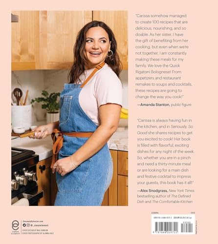 Seriously, So Good: Simple Recipes for a Balanced Life (A Cookbook) by Carissa Stanton