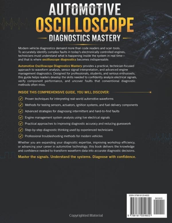 Automotive Oscilloscope Diagnostics Mastery: Advanced Waveform Analysis, Sensor Signal Interpretation, and Engine Management Fault Diagnosis (Vehicle System Engineering Series) by Gavin Vance