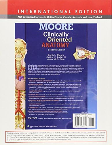 Clinically Oriented Anatomy. Keith L. Moore, Arthur F. Dalley II, Anne M.R. Agur by Keith L. Moore