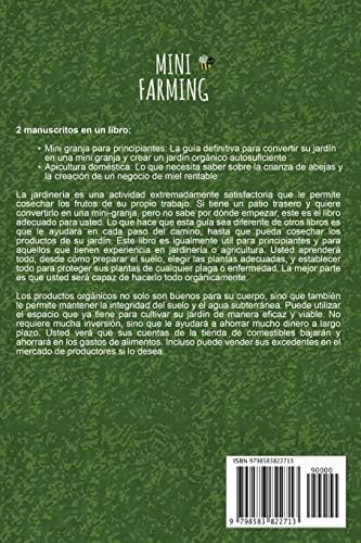 Mini Farming: Lo que necesita saber para empezar su propia pequeña granja y una guía de apicultura de patio trasero para principiantes (Autosostenible) (Spanish Edition) by Dion Rosser