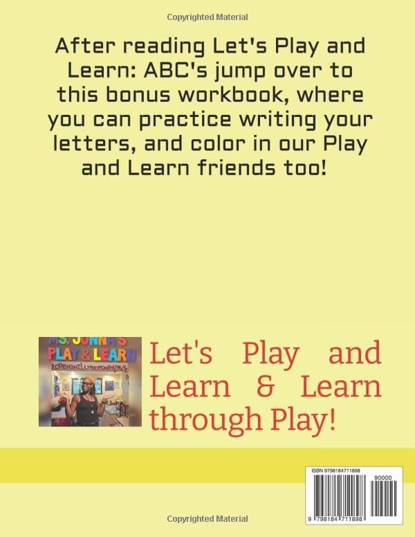 Let's Play and Learn: ABC's Workbook by Ms. Jonna Rouse
