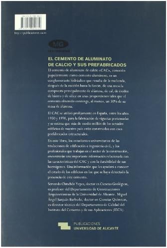 El cemento de aluminato de calcio y sus prefabricados by Servando Chinchón Yepes
