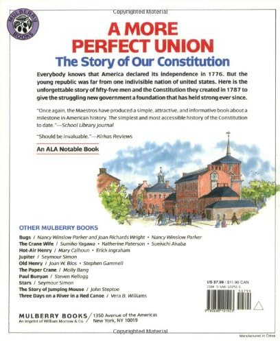 A More Perfect Union: The Story of Our Constitution ― A Simple American History Picture Book about 55 American Patriots, for Kids (Ages 6-10) by Betsy Maestro