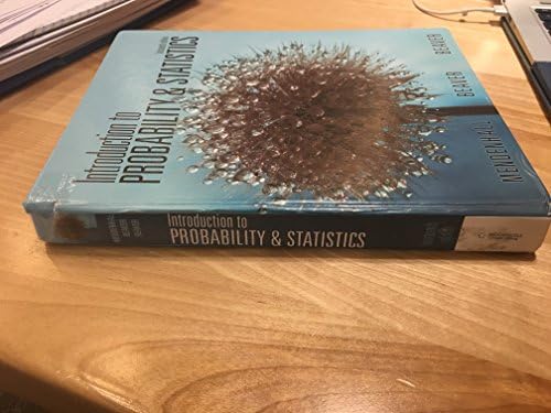 Introduction to Probability and Statistics by III Mendenhall, William