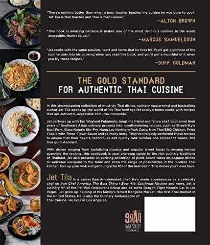 101 Thai Dishes You Need to Cook Before You Die: The Essential Recipes, Techniques and Ingredients of Thailand by Jet Tila