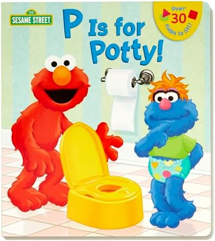 P is for Potty! (Sesame Street) (Lift-the-Flap) by Naomi Kleinberg