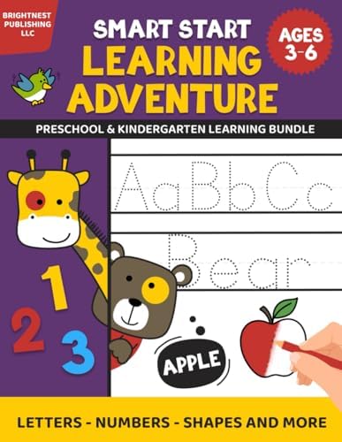 SMART START LEARNING ADVENTURE: Preschool & Kindergarten Learning Bundle: Letters, Numbers, Shapes & More by BrightNest Publishing LLC
