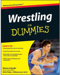 Wrestling For Dummies by Henry Cejudo