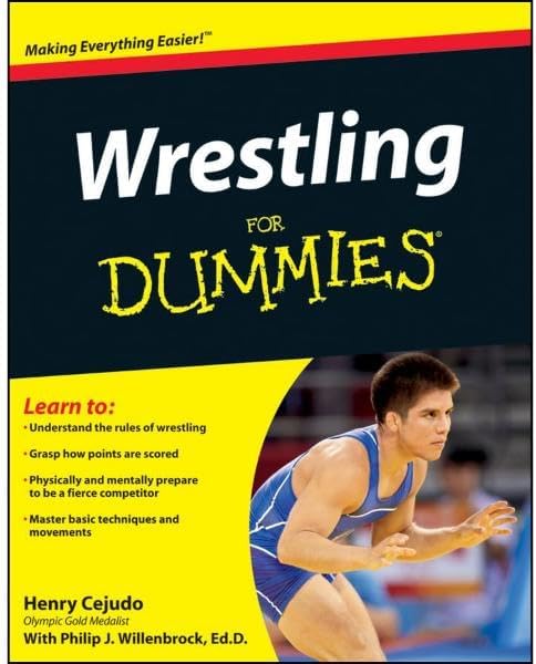 Wrestling For Dummies by Henry Cejudo