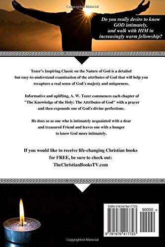 A. W. Tozer: The Attributes of God: The Knowledge of the Holy (AW Tozer Books) by A. W. Tozer Book Collection