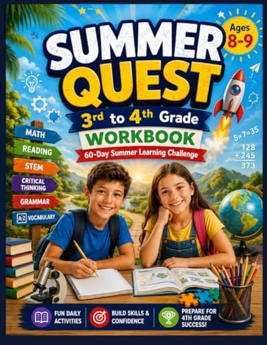 Summer Quest: 3rd to 4th Grade Workbook: 60-Day Summer Learning Challenge with Math, Reading, Grammar, STEM, Vocabulary & Critical Thinking (Summer Quest Daily Bridge Adventure Series) by Adventure Learning Press
