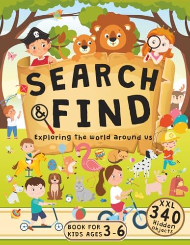 Search and Find Book for Kids Ages 3-6 Exploring the World Around Us: Big Hidden Picture Book with Amazing Scenes, Variety of Objects, People and Animals to Discover by Ariadne's Art