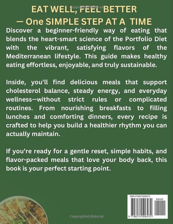 Mediterranean Portfolio Diet For Beginners: Delicious Heart-Healthy Recipes and Proven Strategies to Lower Cholesterol, Reduce Inflammation, and Boost Vitality by Marissa Hartwell