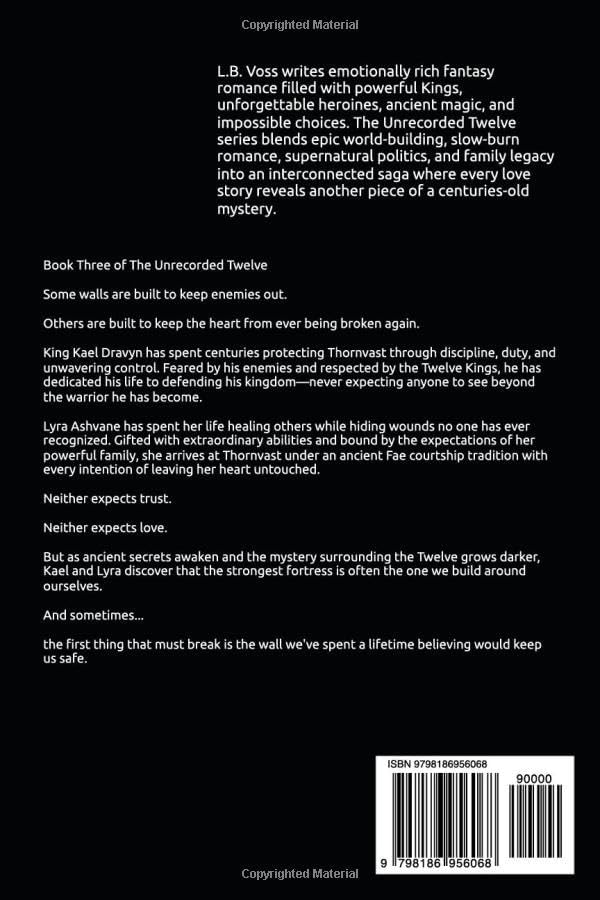 What Breaks Frist (The Unrecorded Twelve) by L.B. Voss