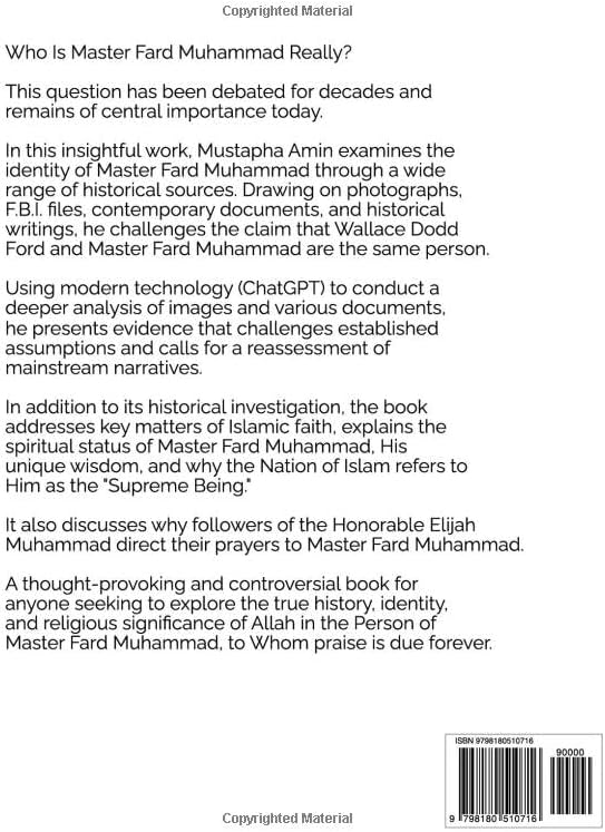Master Fard Muhammad Is God: Debunking The Ford Deception by Mr. Mustapha Amin