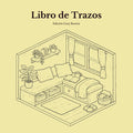 Libro de Trazos Para Adultos: Edición Cozy Rooms (Spanish Edition) by Moch Originals