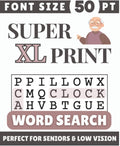Super XL Print 50 pt Font Word Search: Designed for Seniors, Low Vision & Visually Impaired | 60 Relaxing Puzzles in 50 pt Font | 8.5x11 Inches | ... & Loved Ones (Super XL Print Word Search) by SG Books