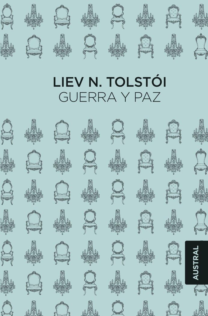 Guerra y paz by Liev N. Tolstói