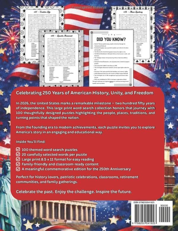 America's 250th Anniversary Large Print Word Search Puzzle Book: 100 Educational Patriotic Puzzles Celebrating 250 Years of United States History (America 250 Puzzle Collection) by Laura D Goetz