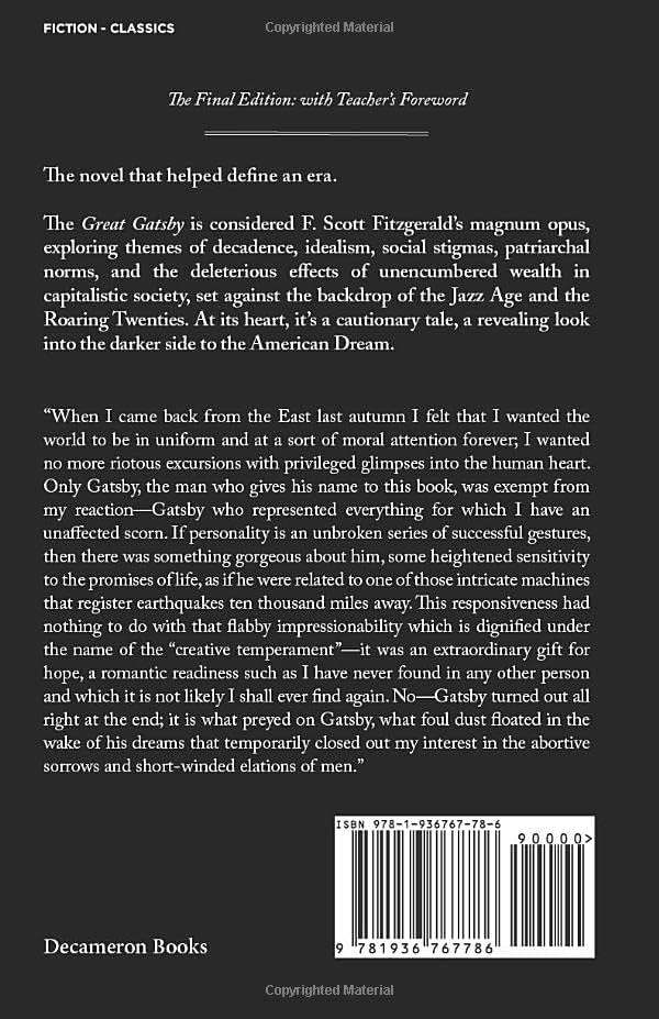 The Great Gatsby: The Final Edition: With Teacher's Foreword by F Scott Fitzgerald