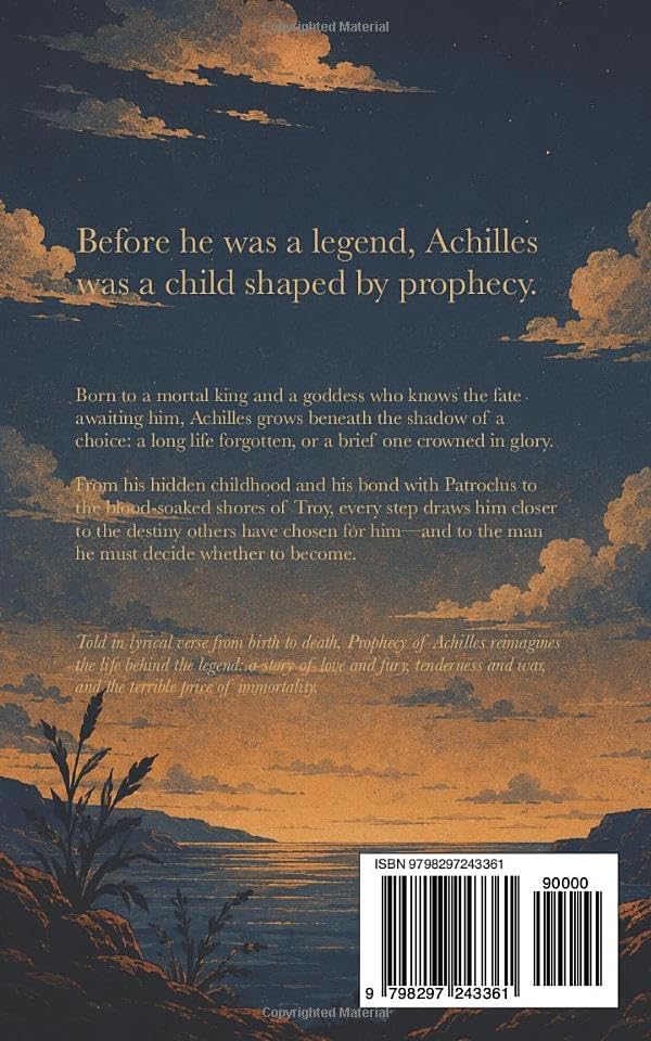 Prophecy of Achilles: A novel in verse (Myths Reborn) by H M Roberts