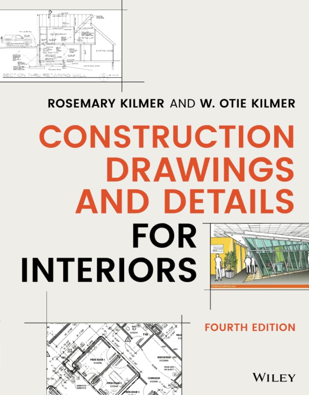 Construction Drawings and Details for Interiors by Rosemary Kilmer