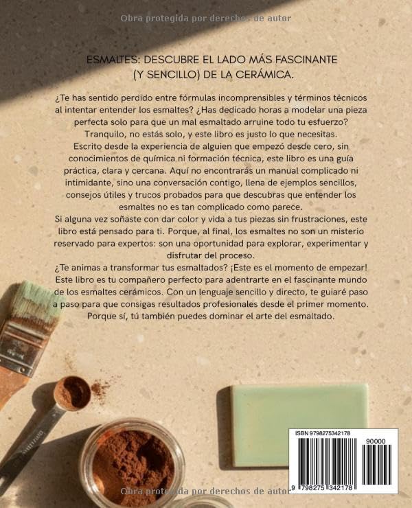 Esmaltes cerámicos para principiantes: Una guía práctica para entender el color, el fuego y la magia del esmalte (Spanish Edition) by Verónica Ruiz de la Hoz
