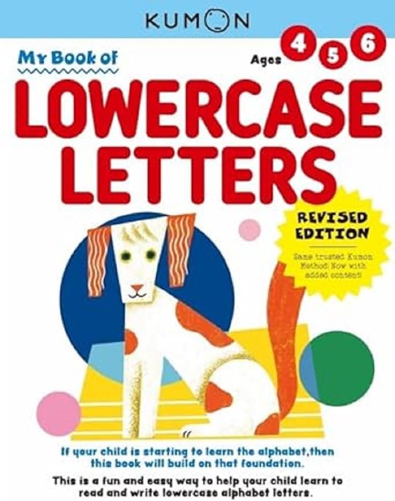Kumon My Book of Lowercase Letters (Revised Ed, Verbal Skills), Ages 4-6, 80 pages (My First Book) by Kumon Publishing