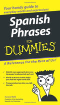 Spanish Phrases For Dummies (For Dummies Series) by Susana Wald