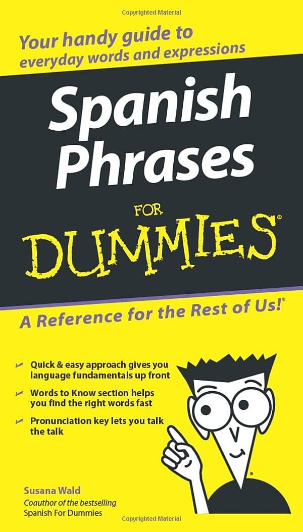 Spanish Phrases For Dummies (For Dummies Series) by Susana Wald