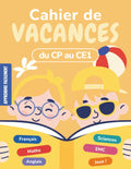 Cahier de Vacances CP vers CE1: Du CP au CE1 Toutes les Matières avec progression pédagogique et corrigés pour les enfants de 6 et 7 ans (French Edition) by Apprendre Facilement
