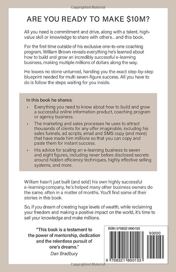 How To: $10M: Sell Your Knowledge And Make Millions by William Brown