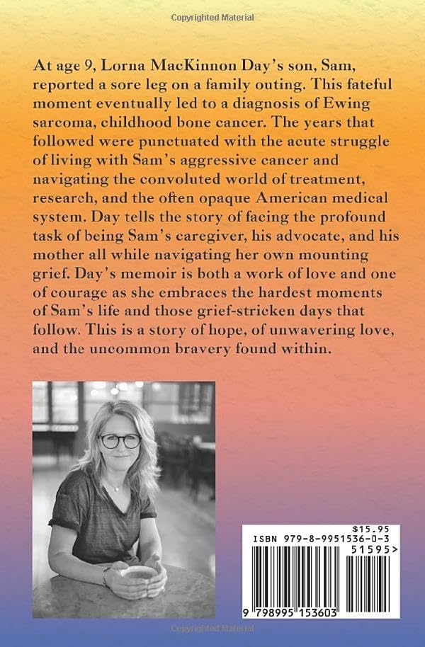 Light Of Day: Finding my way through love, loss, and childhood cancer by Lorna MacKinnon Day
