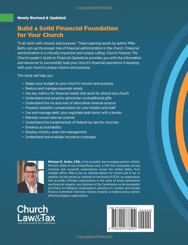 Church Finance: The Church Leader's Guide to Financial Operations by Michael E. Batts CPA