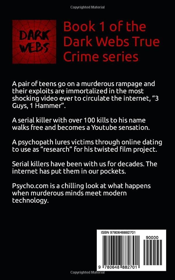 Psycho.com: serial killers on the internet: True crime stories of psychopaths who became online sensations (Tangled Webs True Crime) by Eileen Ormsby