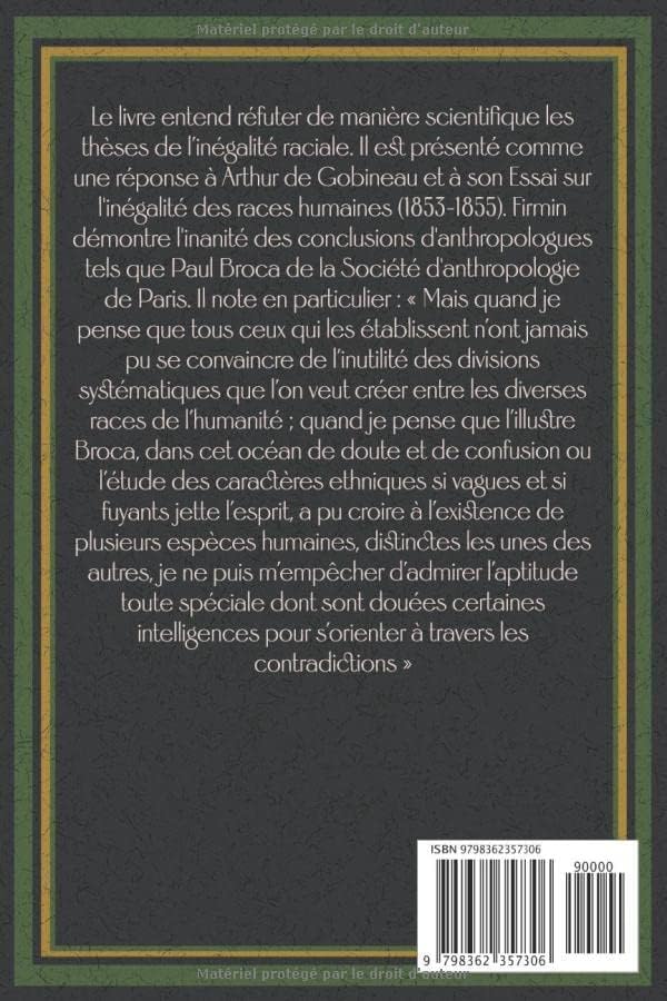 De l’égalité des races humaines : Anthropologie positive Édition intégrale et annotée (French Edition) by Anténor Firmin