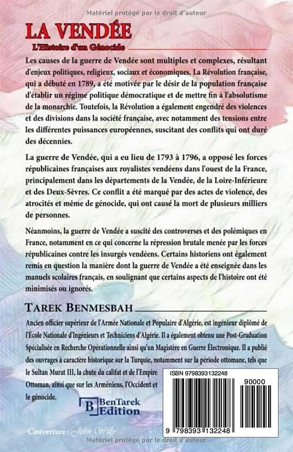 LA VENDÉE, L'Histoire d'un Génocide (French Edition) by Tarek Benmesbah