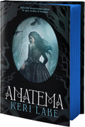 Anatema (Edición cantos pintados) / Anathema ( Sprayed Edges Edition) (El Bosque Voraz) (Spanish Edition) by Keri Lake