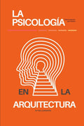 La psicología en la Arquitectura: Espacios que Inspiran (Spanish Edition) by Paul Carpenter