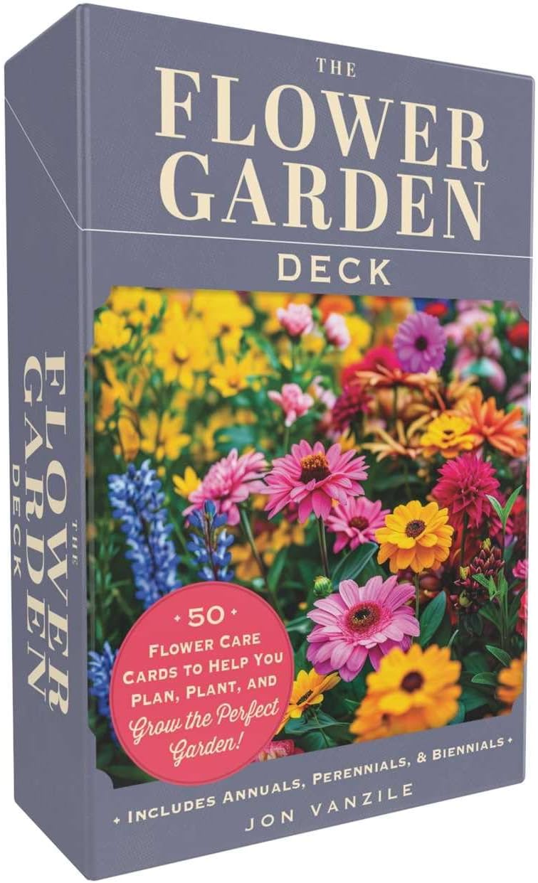 The Flower Garden Deck: 50 Flower Care Cards to Help You Plan, Plant, and Grow the Perfect Garden! by Jon VanZile