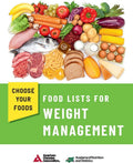 Choose Your Foods: Food Lists for Weight Management by Academy of Nutrition and Dietetics